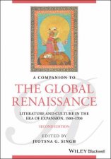 A Companion to the Global Renaissance