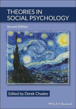 Theories In Social Psychology by Derek Chadee