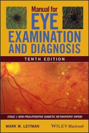 Manual For Eye Examination And Diagnosis by Mark W. Leitman