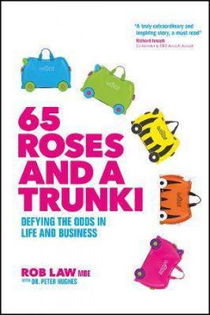 65 Roses And A Trunki by Rob Law