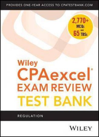 Wiley CPAexcel Exam Review 2020 Test Bank by Various