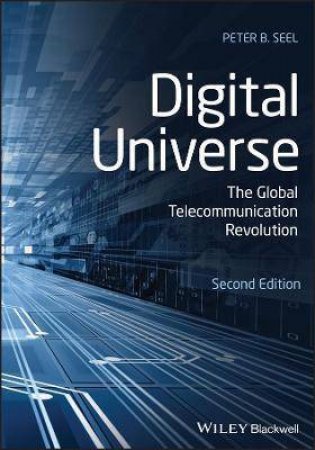 Digital Universe by Peter B. Seel