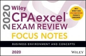 Wiley CPAexcel Exam Review 2020 Focus Notes by Various