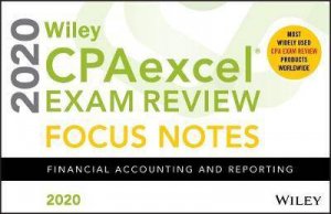 Wiley CPAexcel Exam Review 2020 Focus Notes by Various