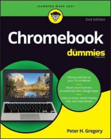 Chromebook For Dummies by Peter H. Gregory