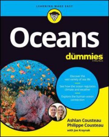 Oceans For Dummies by Ashlan Cousteau & Philippe Cousteau & Joseph Kraynak