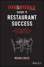 The Food And Beverage Magazine Guide To Restaurant Success