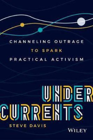 Undercurrents by Steve Davis