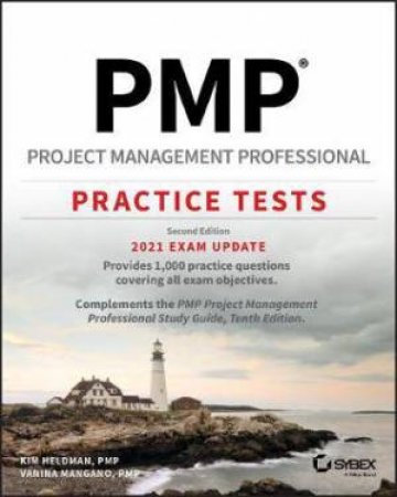 PMP Project Management Professional Practice Tests by Kim Heldman & Vanina Mangano