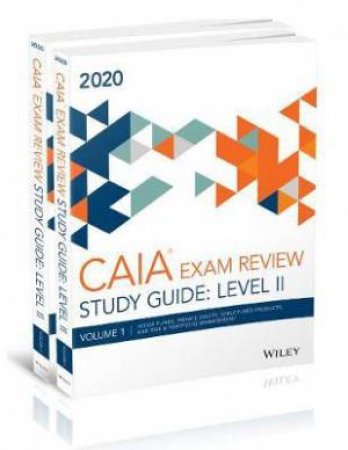 Wiley Study Guide For March 2020 Level ll CAIA Exam by Various