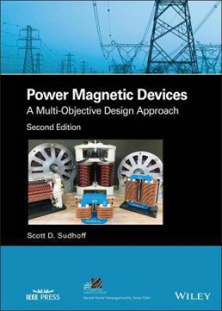 Power Magnetic Devices by Scott D. Sudhoff