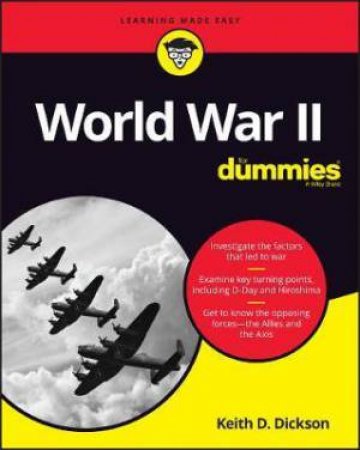 World War II For Dummies by Keith D. Dickson