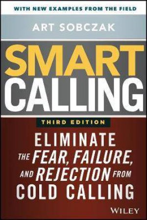 Smart Calling by Art Sobczak