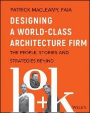 Designing A WorldClass Architecture Firm