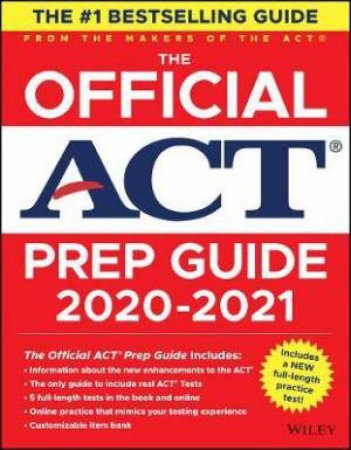 The Official ACT Prep Guide 2020 - 2021 by Various