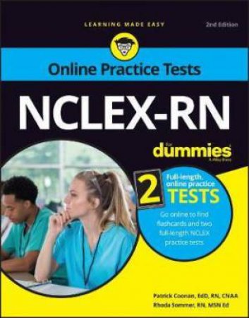 NCLEX-RN For Dummies With Online Practice Tests by Patrick R. Coonan & Rhoda L. Sommer