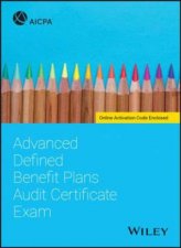 Advanced Defined Benefit Plans Audit Certificate Exam