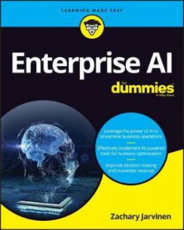 Enterprise AI For Dummies by Zachary Jarvinen