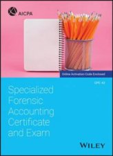 Specialized Forensic Accounting Certificate And Exam