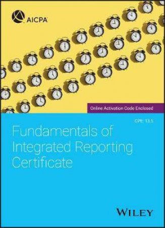 Fundamentals Of Integrated Reporting Certificate by Various