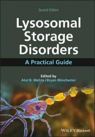 Lysosomal Storage Disorders by Atul B. Mehta & Bryan Winchester