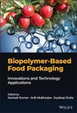 BiopolymerBased Food Packaging