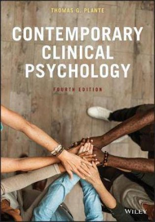 Contemporary Clinical Psychology by Thomas G. Plante