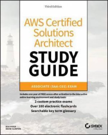 AWS Certified Solutions Architect Study Guide by Ben Piper & David Clinton