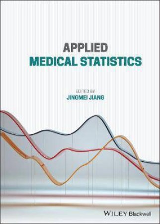 Applied Medical Statistics by Jingmei Jiang