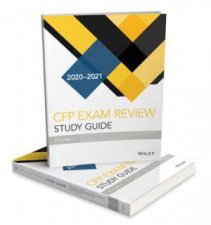 Wiley Study Guide For 2020  2021 CFP Exam Complete Set