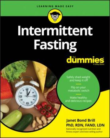 Intermittent Fasting For Dummies by Janet Bond Brill