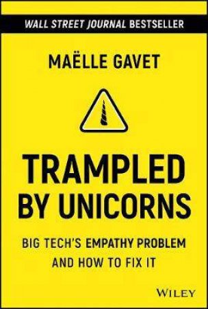 Trampled By Unicorns by Maelle Gavet