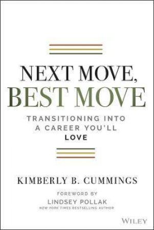 Next Move, Best Move by Kimberly B. Cummings & Lindsey Pollak