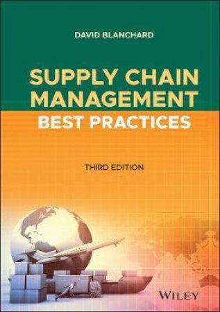 Supply Chain Management Best Practices by David Blanchard