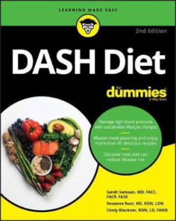 DASH Diet For Dummies by Sarah Samaan & Rosanne Rust & Cindy Kleckner