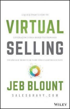 Virtual Selling by Jeb Blount