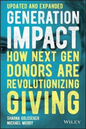 Generation Impact by Sharna Goldseker & Michael Moody