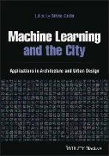 Machine Learning And The City