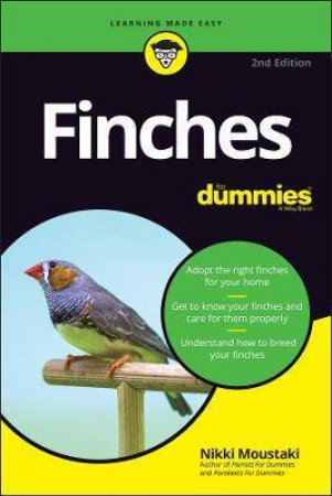 Finches For Dummies by Nikki Moustaki