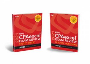 Wiley CPAexcel Exam Review 2021 Study Guide + Question Pack by Various