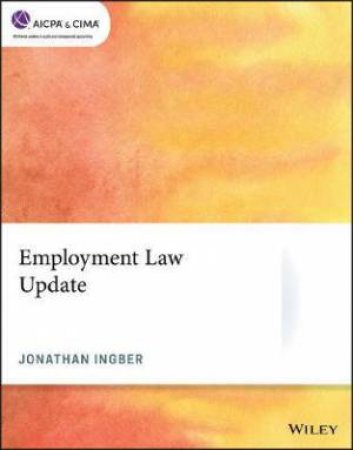 Employment Law Update by Jonathan Ingber