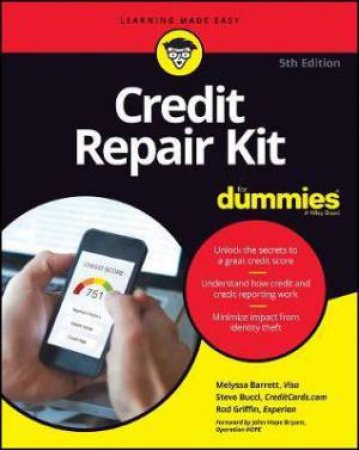 Credit Repair Kit For Dummies by Melyssa Barrett & Stephen R. Bucci & Rod Griffin