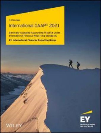 International GAAP 2021 by Ernst & Young LLP