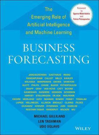 Business Forecasting by Michael Gilliland & Len Tashman & Udo Sglavo