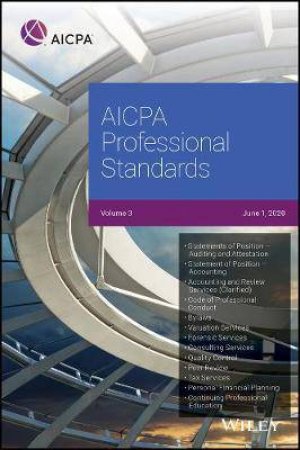 AICPA Professional Standards, 2020, Volume 3 by Various