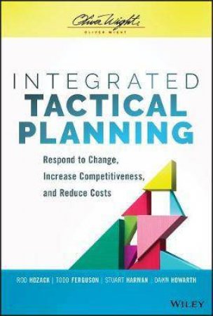 Integrated Tactical Planning by Rod Hozack & Stuart Harman & Todd Ferguson & Dawn Howarth