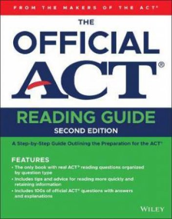 The Official ACT Reading Guide by Various