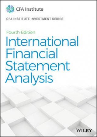 International Financial Statement Analysis by CFA Institute