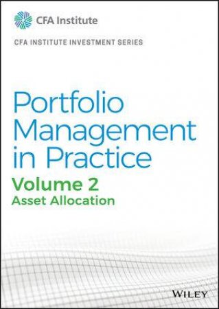 Portfolio Management In Practice, Volume 2 by CFA Institute