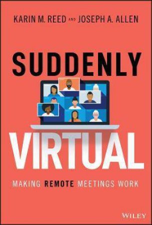 Suddenly Virtual by Karin M. Reed & Joseph A. Allen